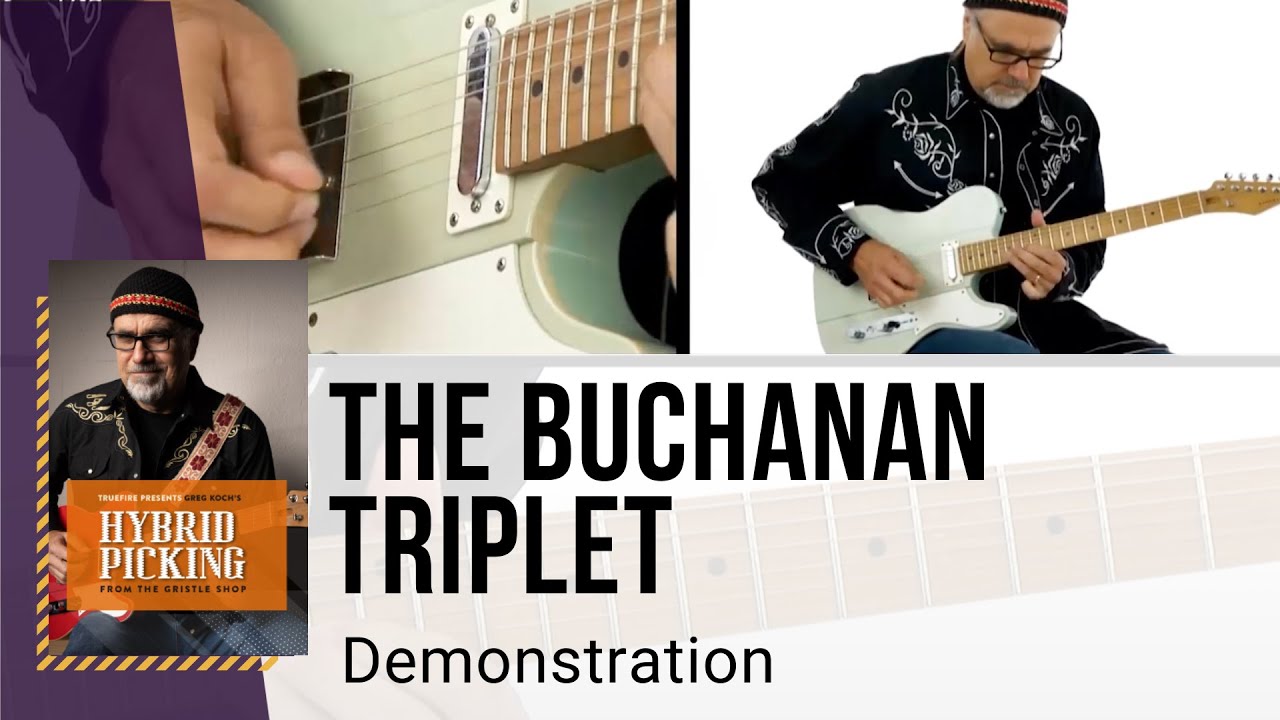 🎸 Greg Koch Guitar Lesson - The Buchanan Triplet - Demonstration - TrueFire