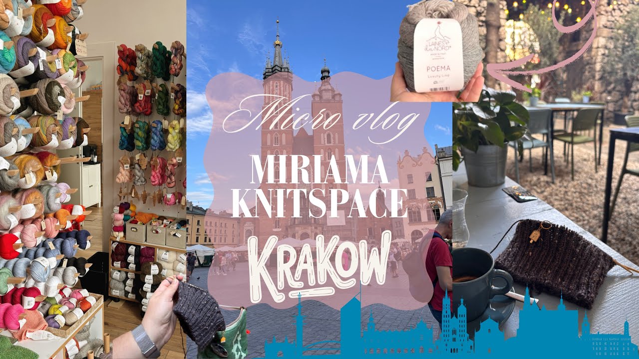 🌻Krakov & obchody s priadzou 🛍️
