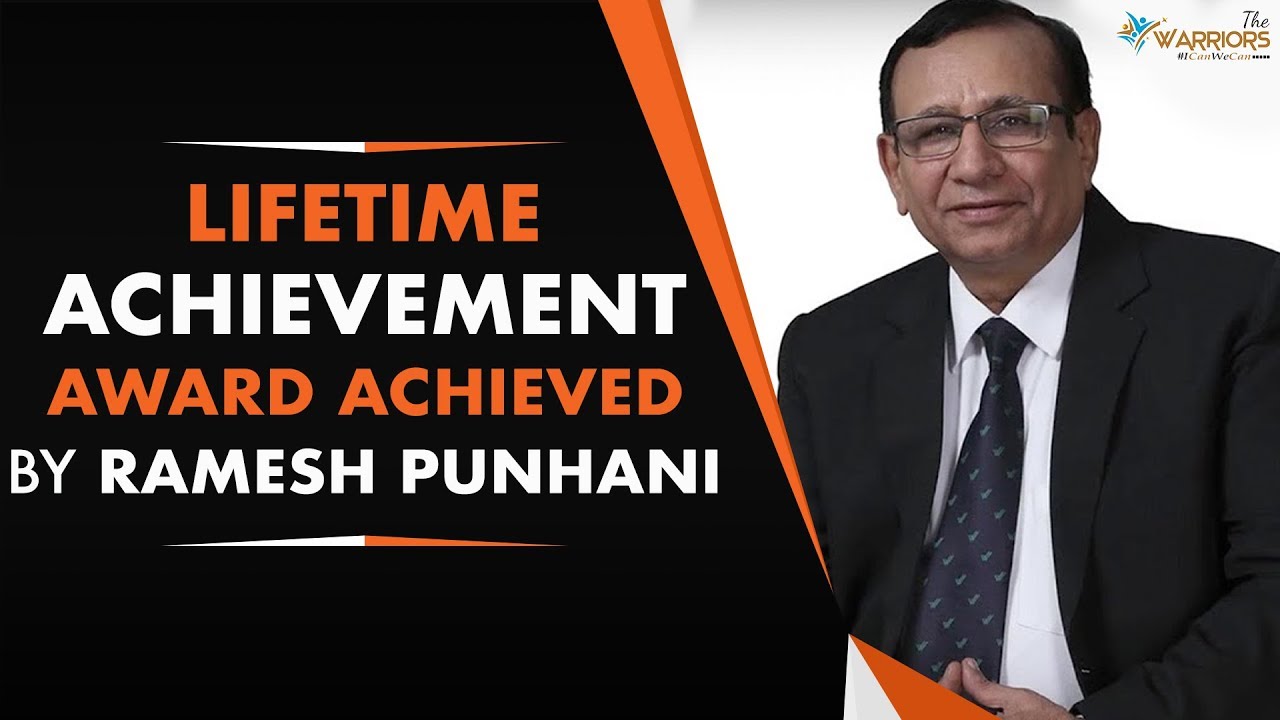 Lifetime Achievement Award  Achieved by Mr. Ramesh Punhani