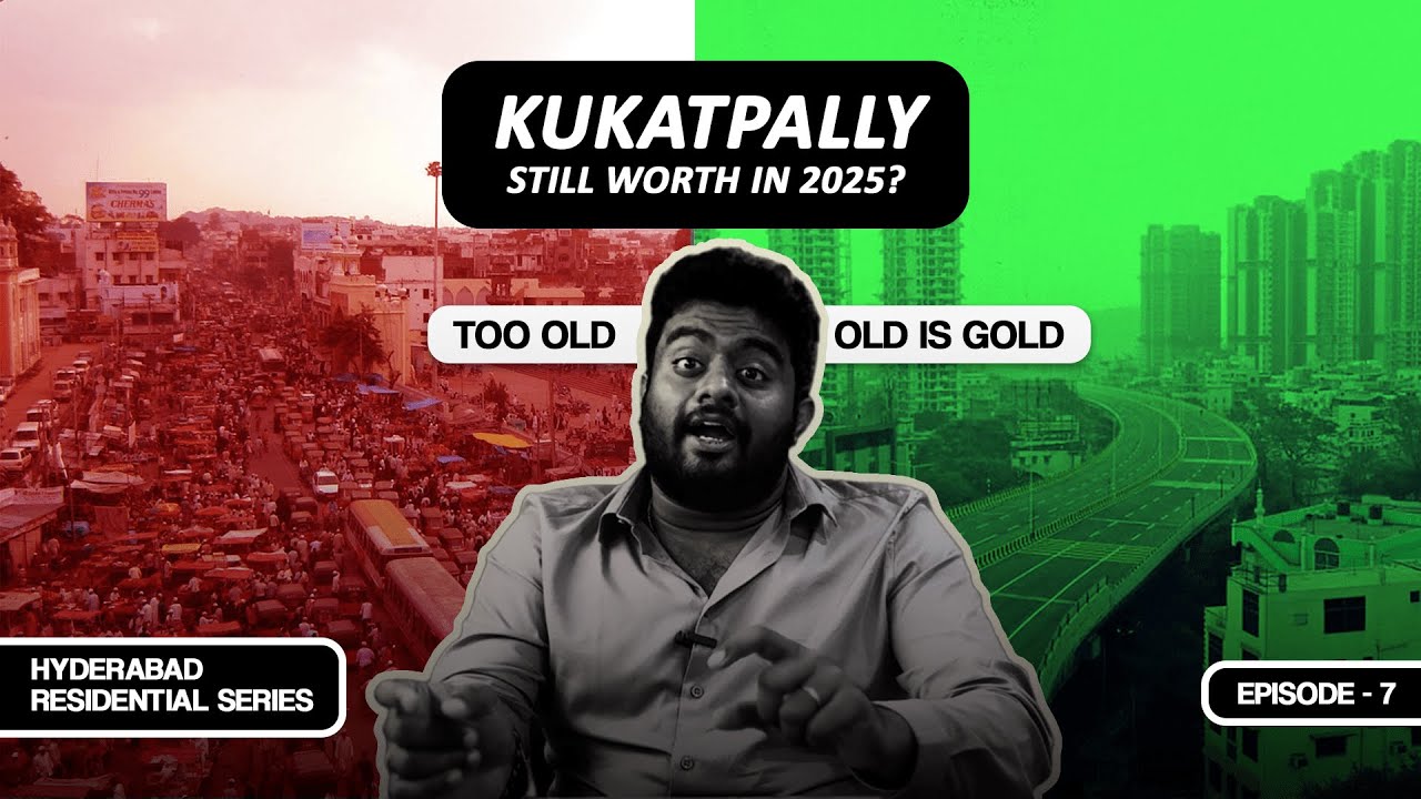 Недвижимость в Кукатпалли 2025: всё ещё стоит покупать? Анализ связей, роста и инвестиций!