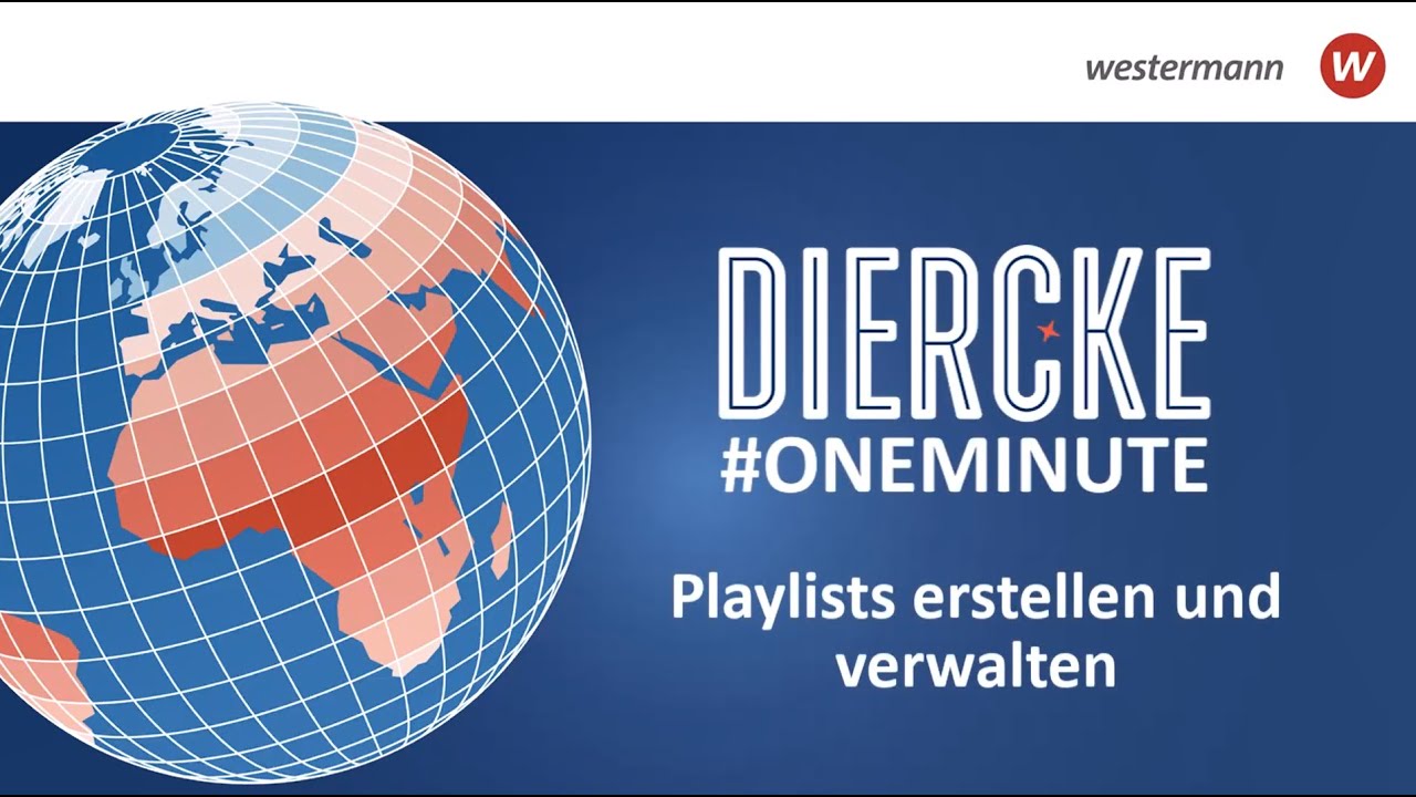 #DierckeOneMinute Playlists in der Diercke Atlas App