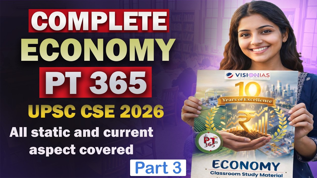 Economy PT365 Part 3 | UPSC CSE2026