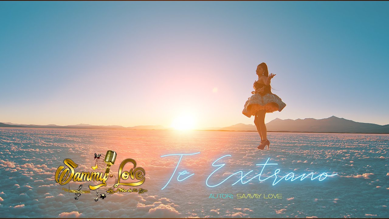 SAMMY LOVE - Te Extraño | PRIMICIA 2023| [Video Oficial 4K] STUDIOS ROY Universo