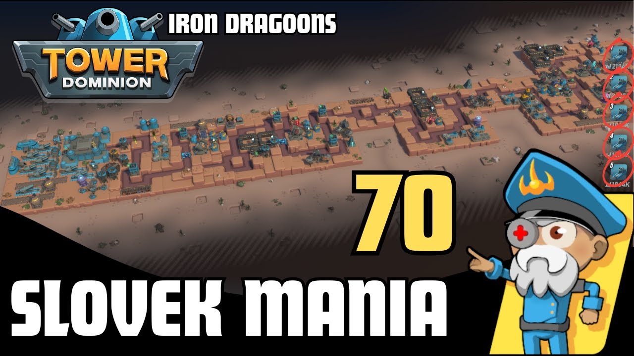 Tower Dominion | How Many Sloveks | Iron Dragoons