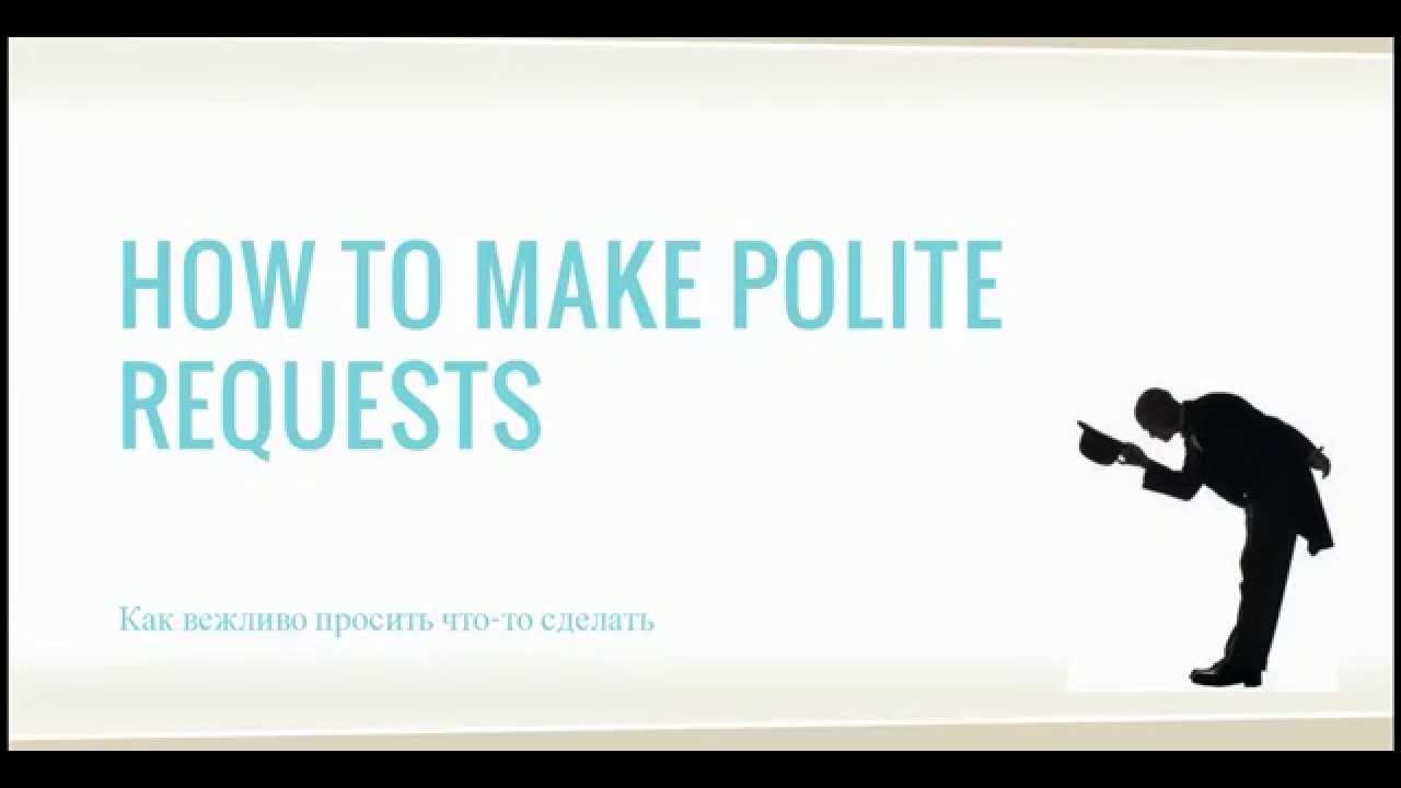 How to make polite requests - English lessons (A2/B1)