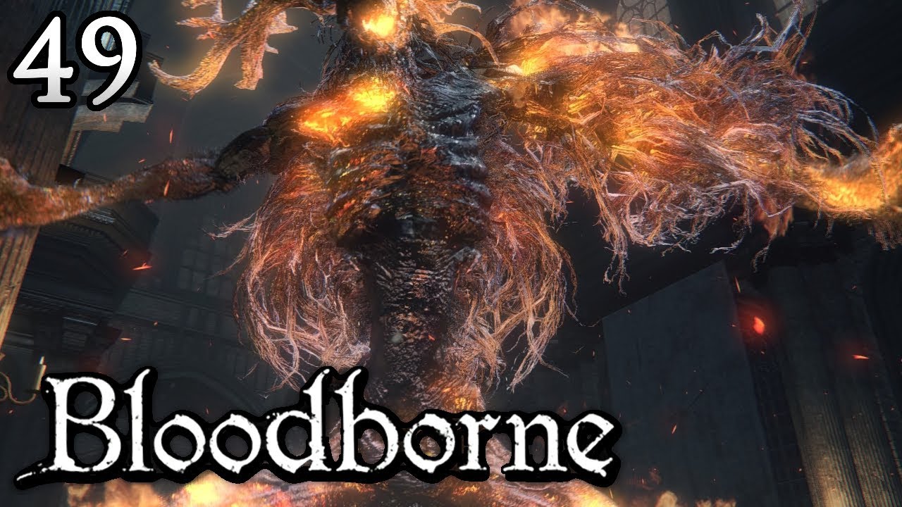 Zagrajmy w Bloodborne [#49] - PŁONĄCY BOSS i MARIA