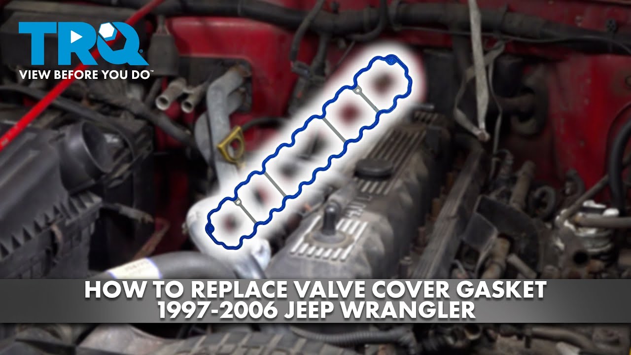 How to Replace Valve Cover Gasket 1997-2006 Jeep Wrangler