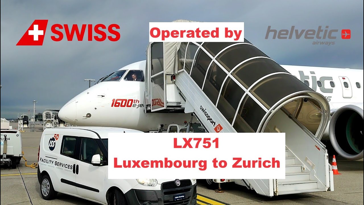 FLIGHTREPORT | HELVETIC AIRWAYS | LX751 | EMBRAER 190E2 | LUXEMBOURG TO ZURICH (LUX-ZRH)