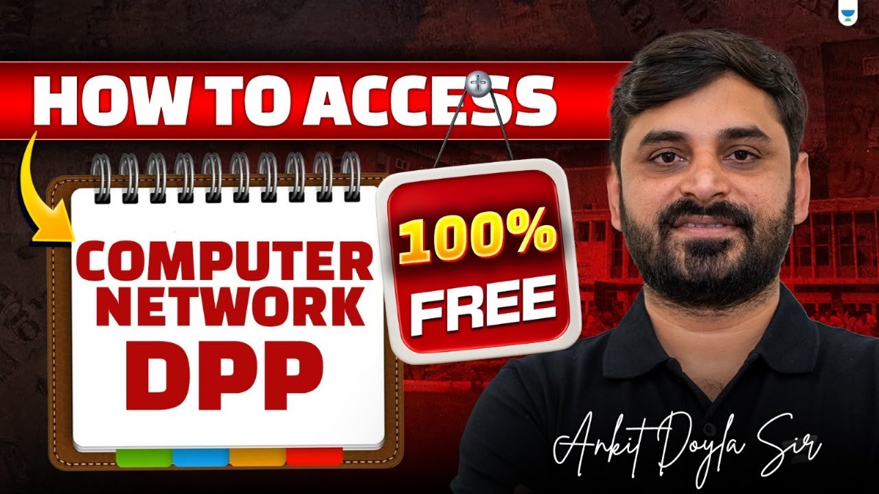 How to Access Ankit Doyla Sir Computer Network DPP 100% Free | GATE 2026 CS IT Preparation