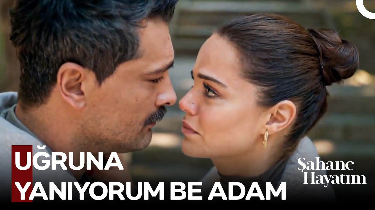 Hayatta Pişman Olmayacağım Tek Şey Sana Olan Aşkım - Şahane Hayatım