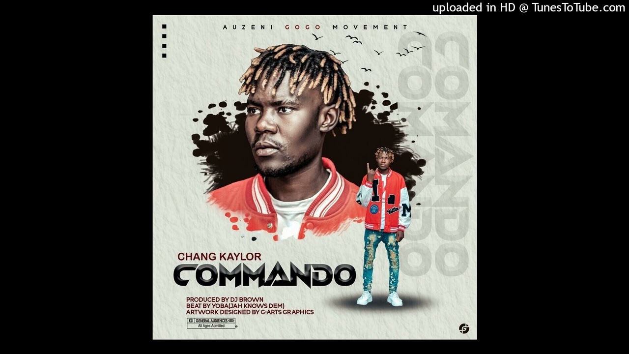 Chang Kaylor _ Commando prod by DJbrown