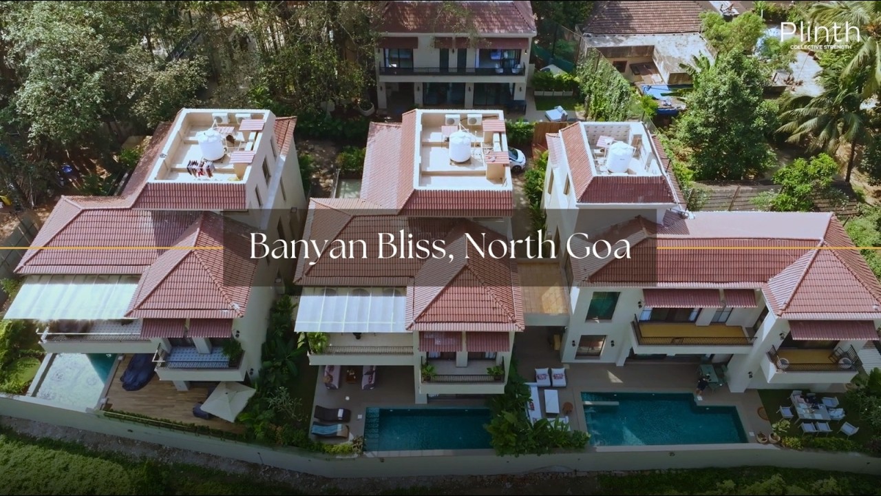 Banyan Bliss - A Luxury Villa in Guirim, North Goa | #PlinthRealty