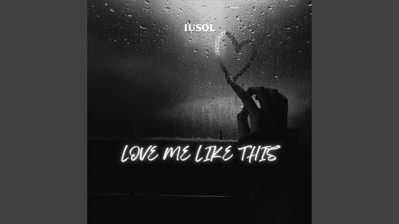Love Me Like This