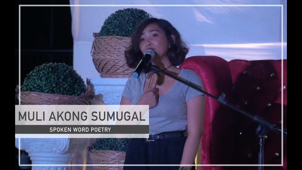 MULI AKONG SUMUGAL (Live Spoken Word Poetry Perfomance) // Beverly Cumla