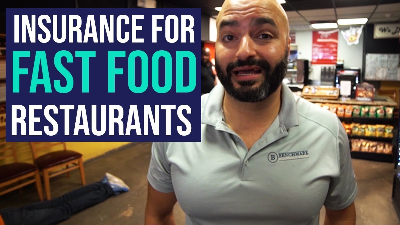 Insurance For Fast Food Restaurants