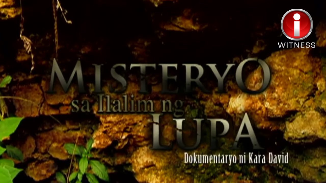 ‘Misteryo Sa Ilalim ng Lupa,’ dokumentaryo ni Kara David (Stream Together) | I-Witness
