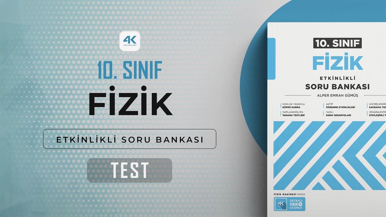 10. Sınıf Fizik ESB Ünite 03 Test Soru Çözümleri