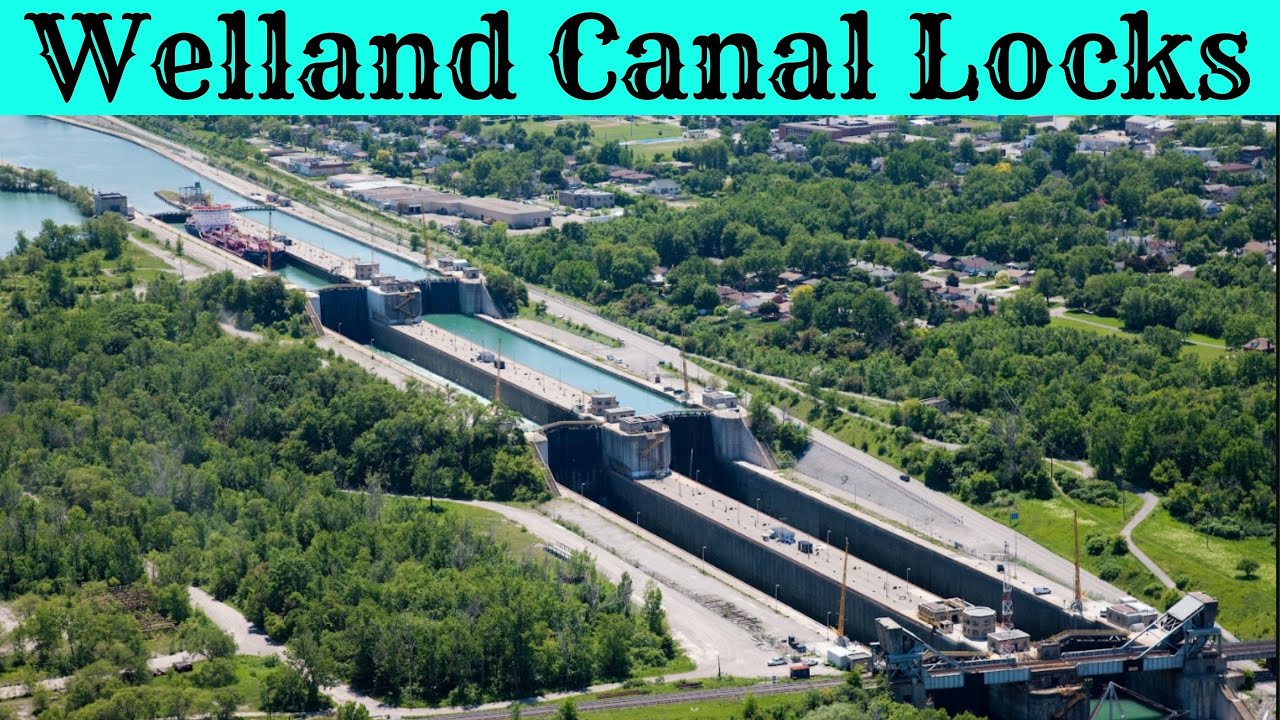 Welland Canal Locks, Welland, Canada || Travel Bug Info ||