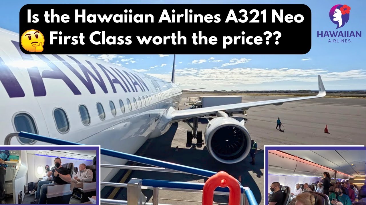 Обзор и мысли о первом классе Airbus A321 Neo авиакомпании Hawaiian Airlines из Лос-Анджелеса в K...