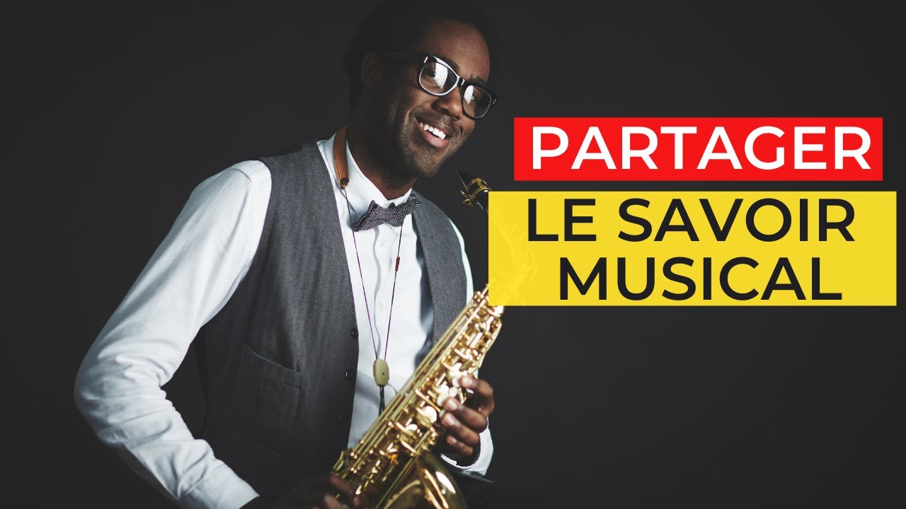 Partager le savoir musical