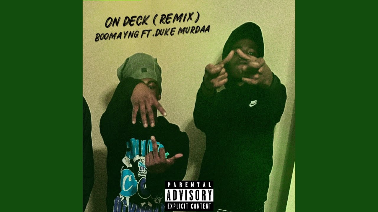 On Deck (feat. Duke Murdaa)