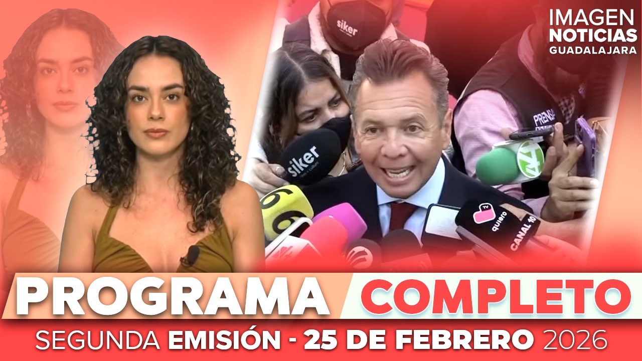 Noticias GDL con Carolina Martínez | Programa completo 25 de febrero de 2026