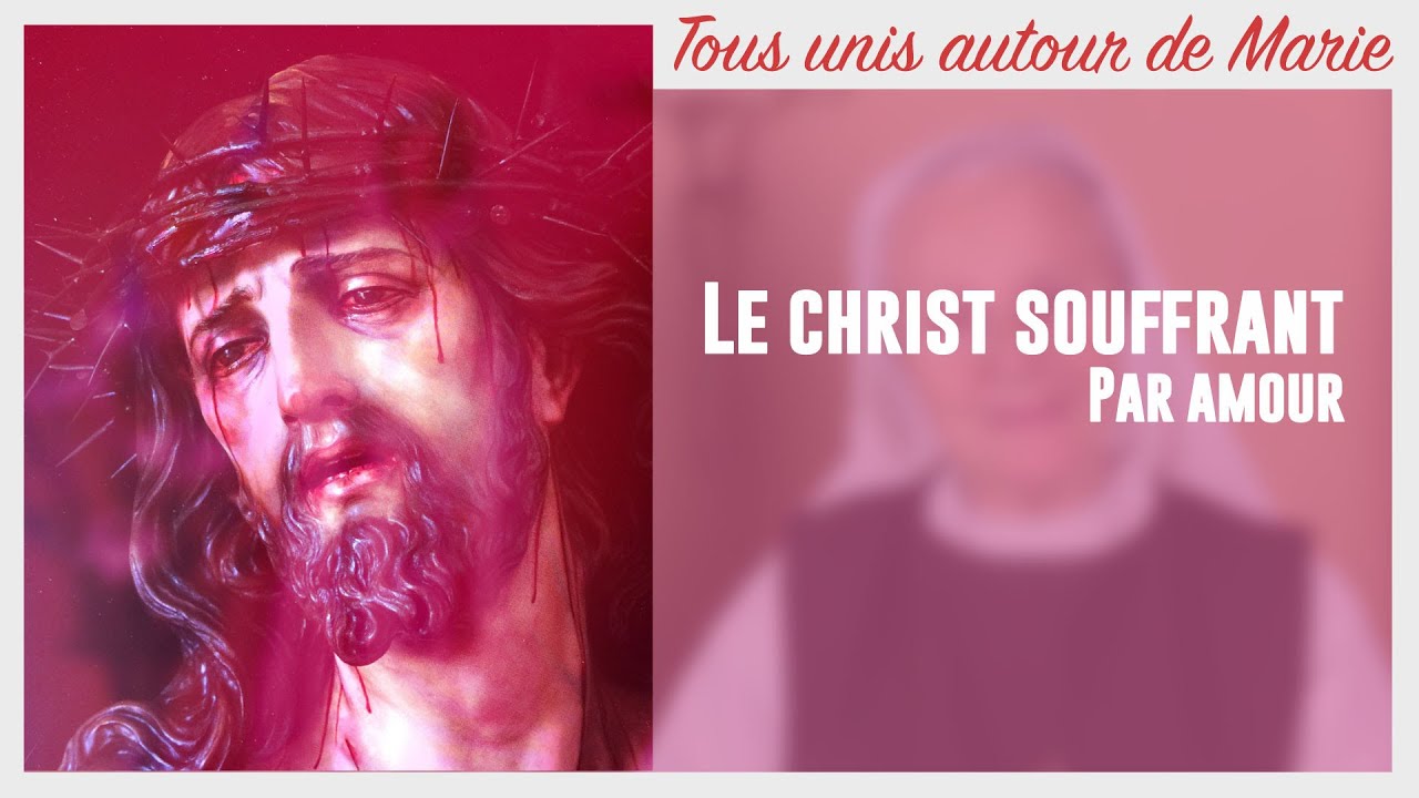 Le Christ souffrant,  par Amour par soeur Emmanuel de Medjugorje