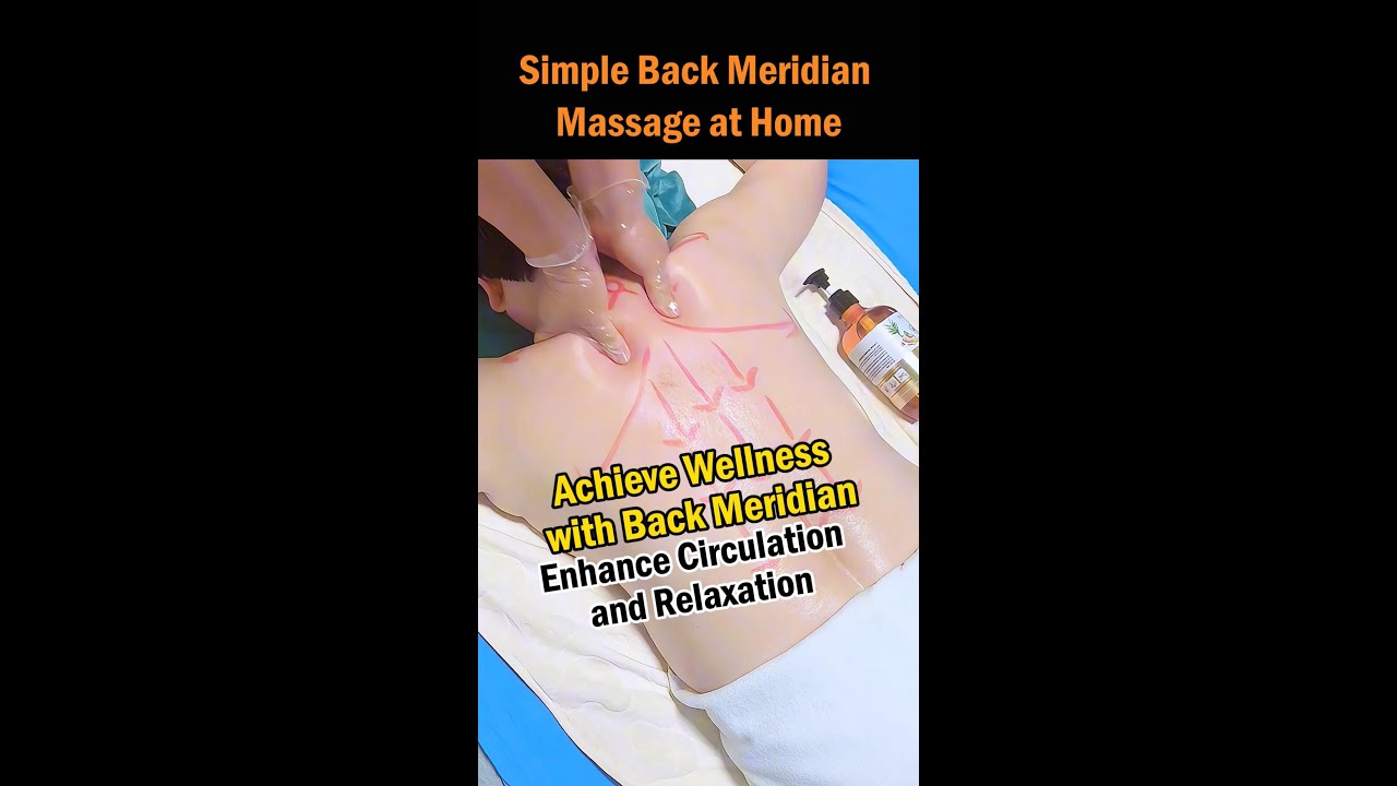 Simple Back Meridian Massage at Home