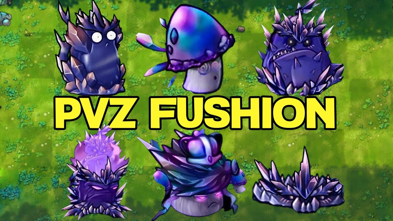 PVZ Fusion 2.1.3 | All 