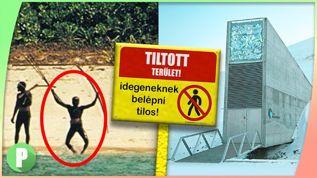 tiltott helyek a vil&aacute;g k&ouml;r&uuml;l