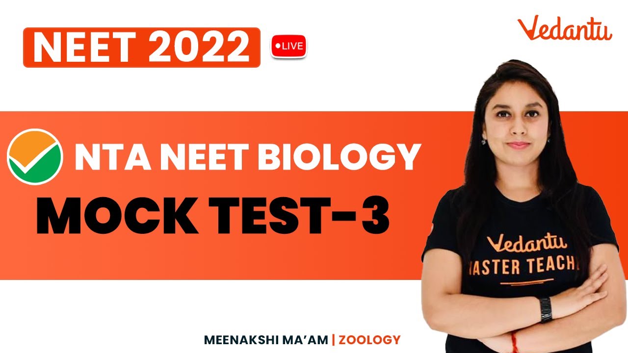 NTA NEET Biology Mock Test #3 For NEET 2022 Preparation | NEET Biology | Meenakshi Ma'am