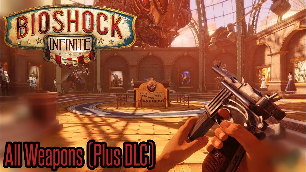 Bioshock Infinite | All Weapons