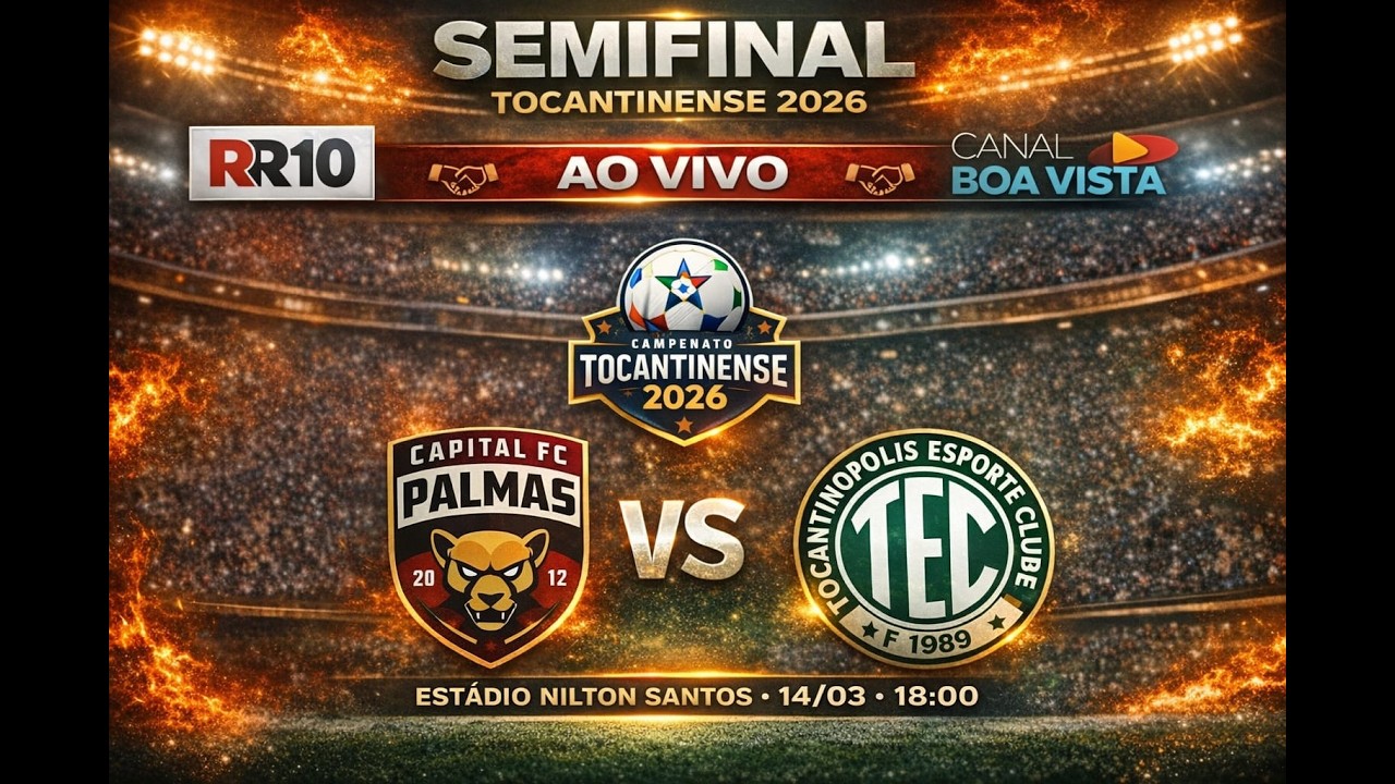 CAPITAL X TOCANTINÓPOLIS  SEMIFINAL 2026