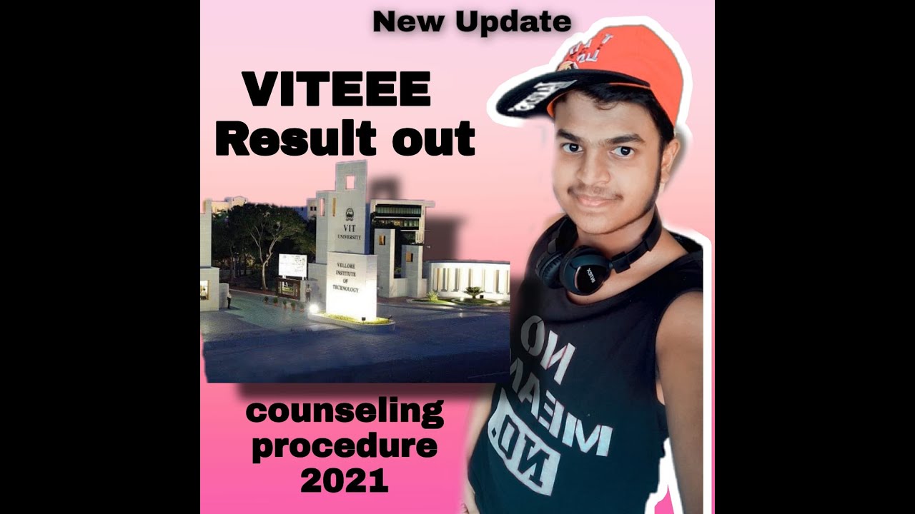 VITEEE result out 2021 // Counseling start//criteria //syllabus//counselling fees