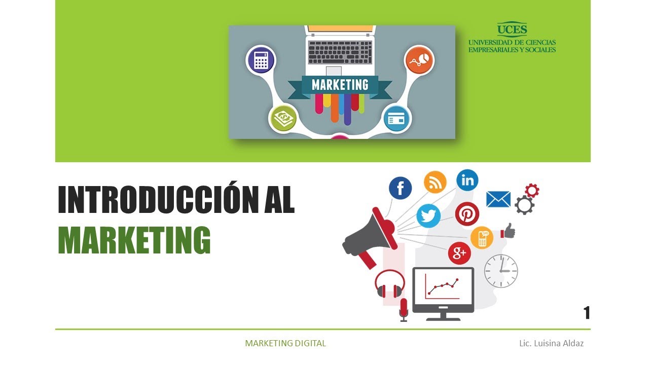 UCES MD - INTRODUCCIÓN AL MARKETING - VIDEO II