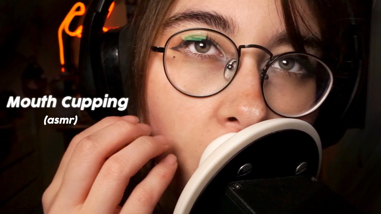 Mouth Cupping Triggers [ASMR] Tingles and Sleep