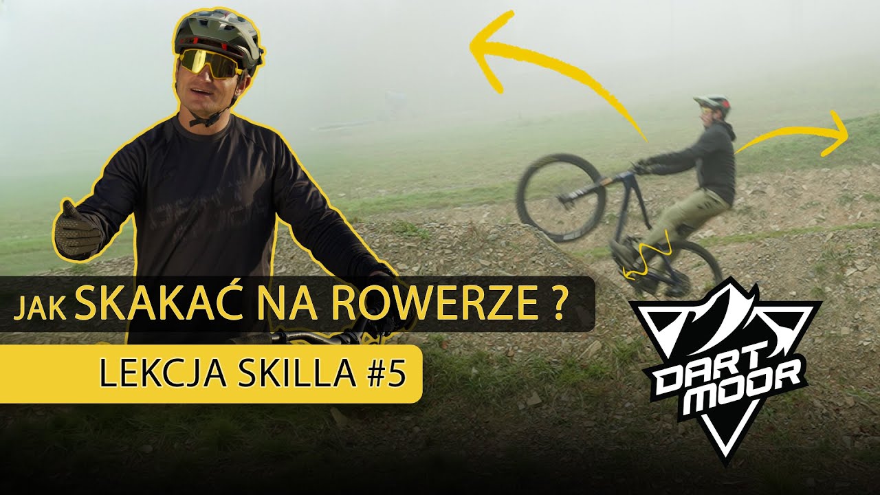 Jak dobrze skakać na rowerze? - Lekcja Skilla z Dartmoor-Bikes odc. 5