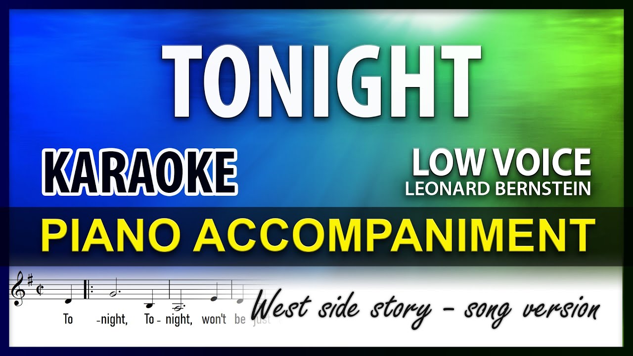 Tonight KARAOKE Bernstein 💙💗  Low Voice (Song version)