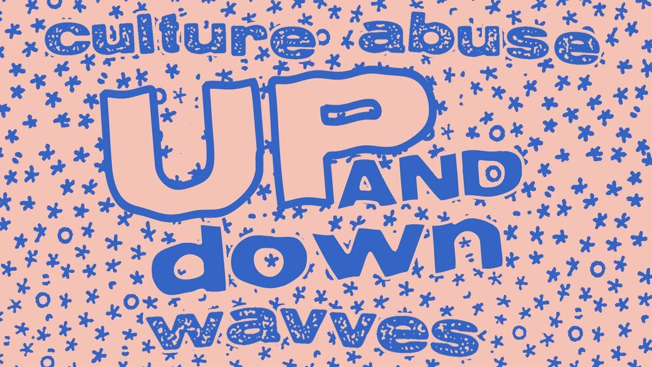Wavves & Culture Abuse - 