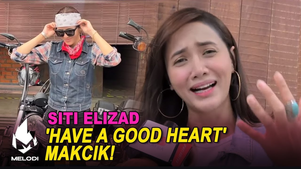 'Have A Good Heart' Makcik - Elizad Sharifuddin | Melodi (2020)
