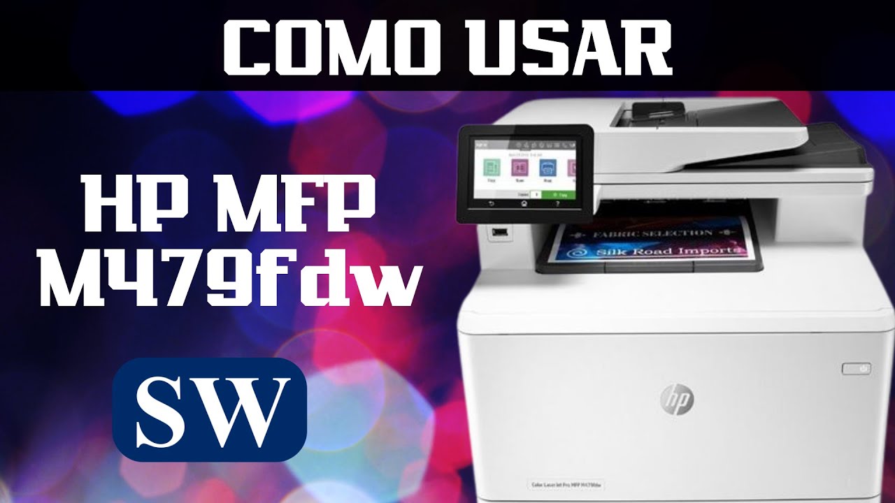 Como usar a impressora HP Color Laser Jet PRO MFP M479FDW