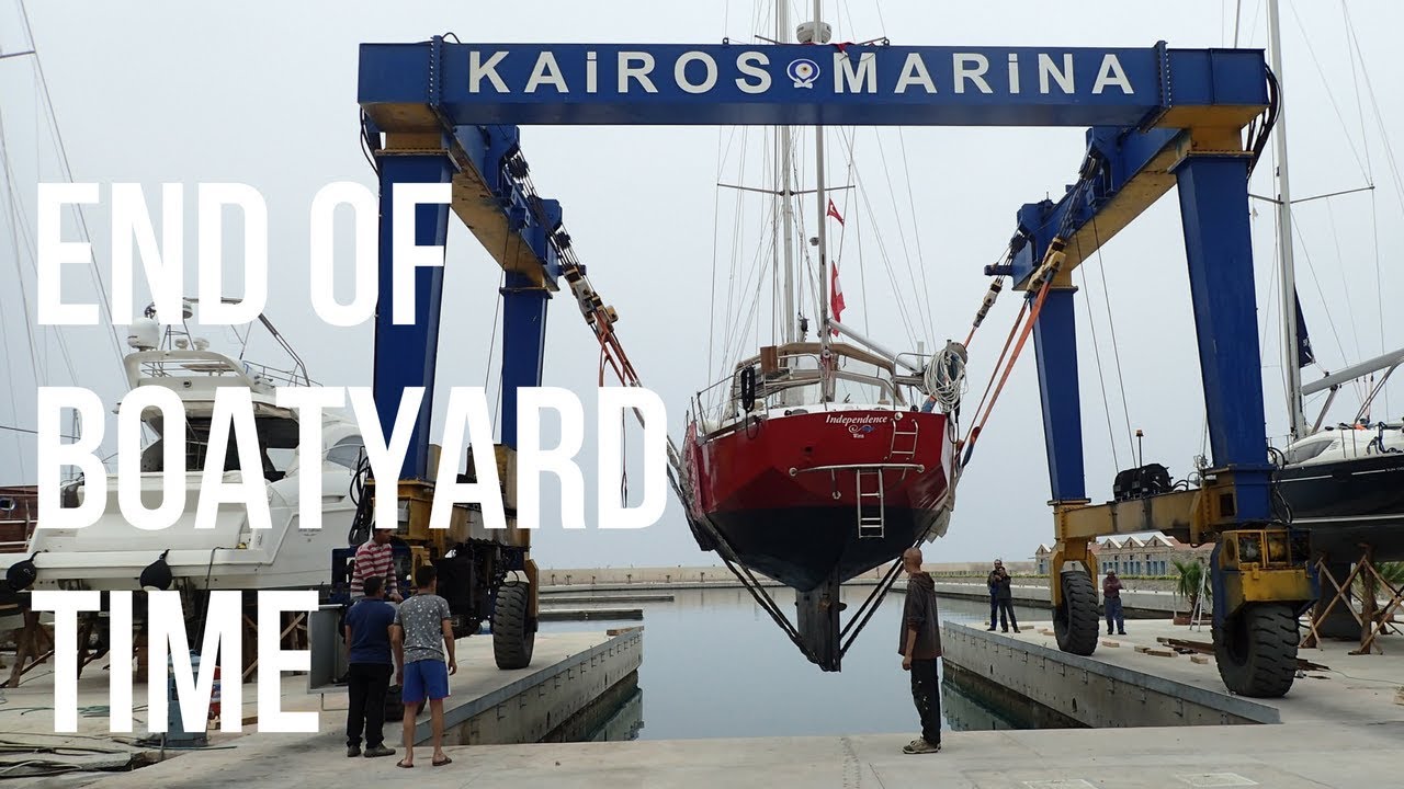 Boatyard time is OVER - SAILING INDEPENDENCE Video Log 7