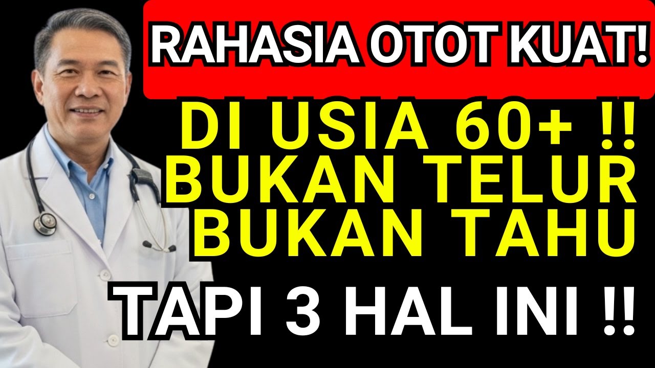 Telur dan Tahu Tidak Berguna! Mengetahui 3 Hal Ini Akan Membuat Otot Anda Tetap Kuat di Lansia