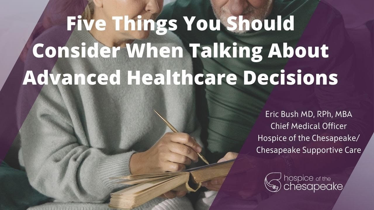 5 Things You Should Know About Making Advance Healthcare Decisions