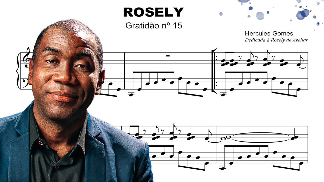 Hercules Gomes - Rosely (Gratidão No.15) (Hercules Gomes, piano)