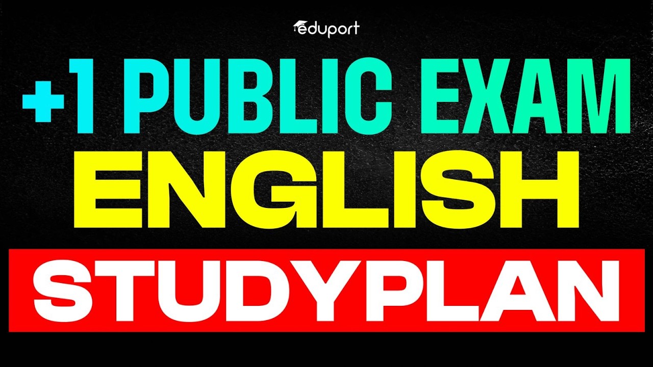 Plus One Public Exam | English Study Plan | Eduport Plus One