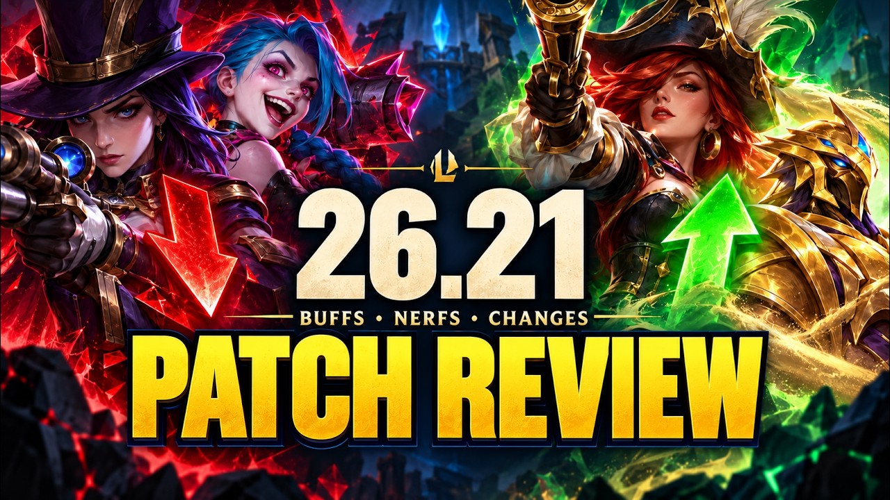 PATCH NOTES 26.21 - BUFFS, NERFS & BIG CHANGES!