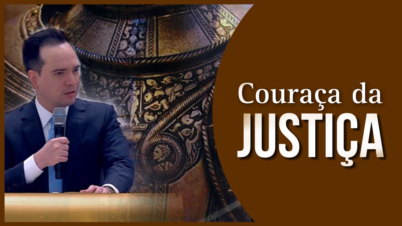COURA&Ccedil;A DA JUSTI&Ccedil;A❗️