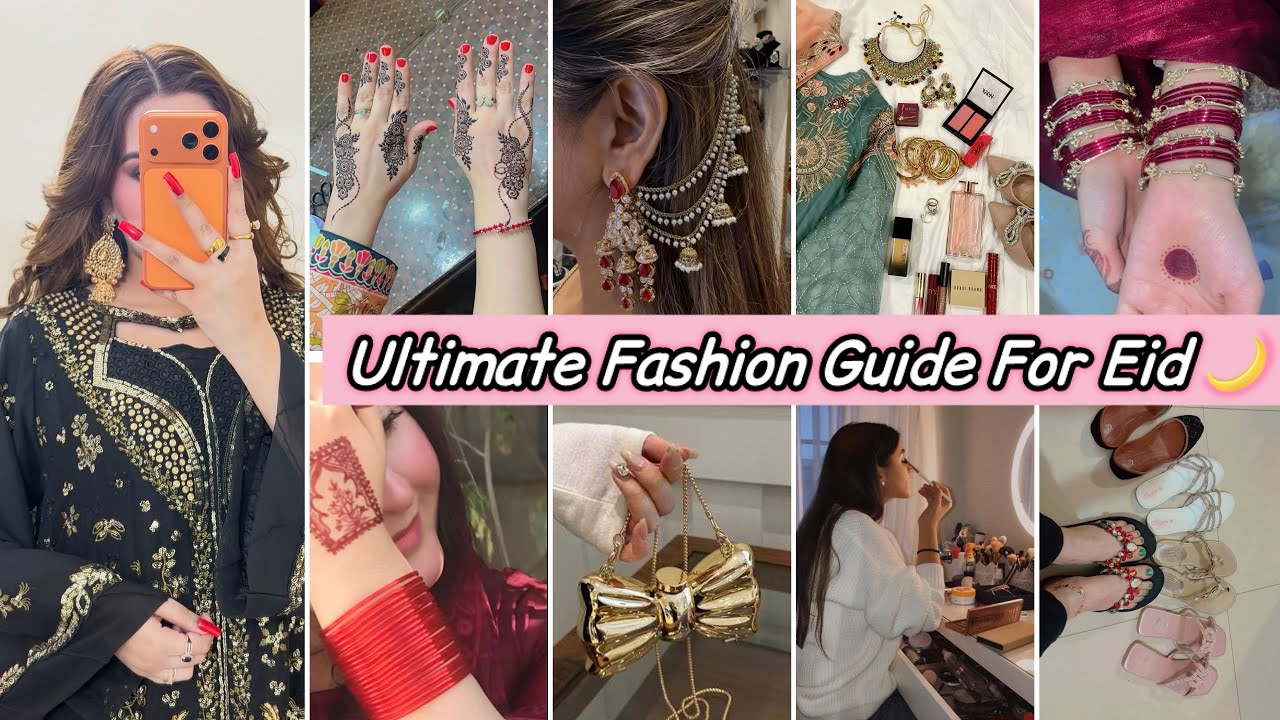 Ultimate Fashion Guide For Eid ✨Groom Your Self On Eid Ul Fitr🌙Eid Trends 2026