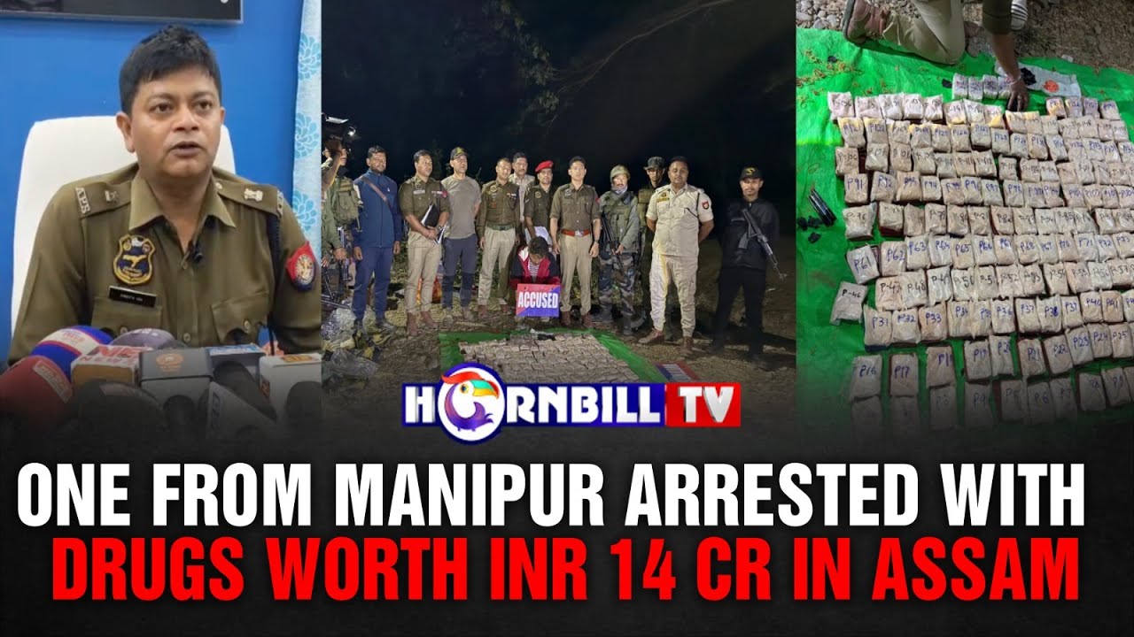 ONE FROM MANIPUR ARRESTED WITH DRUGS WORTH INR 14 CR IN ASSAM